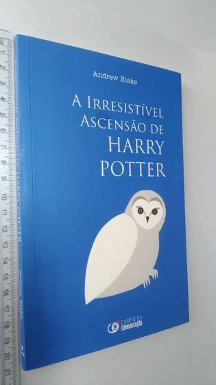 A Irresist Vel Ascens O De Harry Potter Andrew Blaken Costa Da