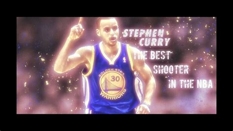 Stephen Curry The Best Shooter In The NBA YouTube