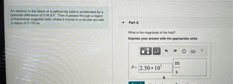 Solved An electron in the beam of a cathod-ray tube is | Chegg.com