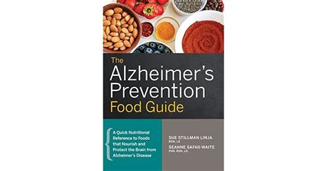 The Alzheimers Prevention Food Guide A Quick Nutritional Reference To