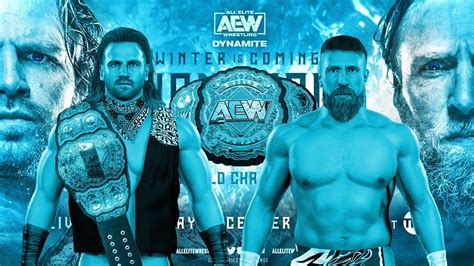 Hangman Page Vs Bryan Danielson Aew World Championship Winter Is