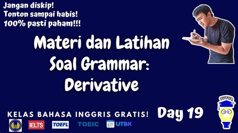 Derivative Memahami Perubahan Adjective Noun Dan Verb Latihan Soal