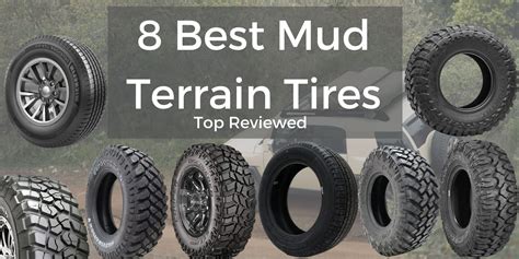 Top Best Mud Terrain Tires Of Petrol Gang