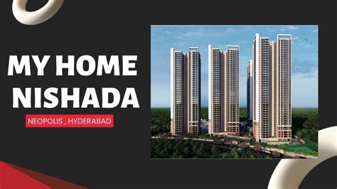 My Home Nishada Ultra Luxury Apartment Neopolis Hyderabad Real