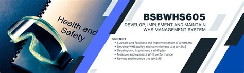 Bsbwhs Develop Implement And Maintain Whs Management System