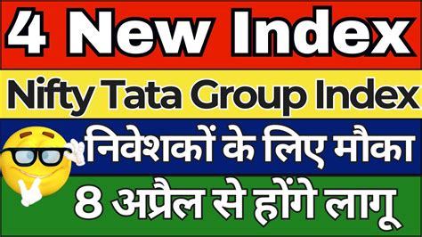 Nse New Index Launch News Nifty Tata Group Index