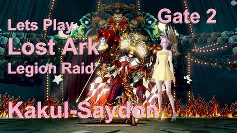 Lost Ark Kakul Saydon Gate 2 Bard Pov Clown Raid Normal Mode Youtube