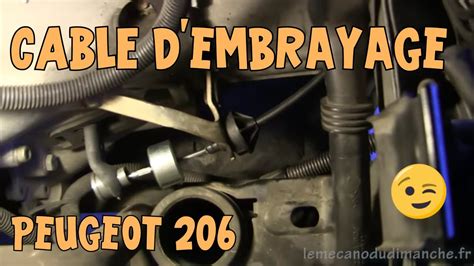 Changer Un Cable D Embrayage Sur Peugeot Clutch Tuto Off