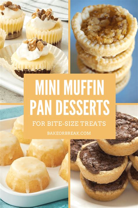 Mini Cupcake Pan Desserts Muffin Tin Desserts Mini Dessert Easy Bite