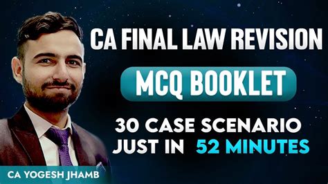 CA Final Law Revision MCQ Booklet 30 Case Scenario In Just 52