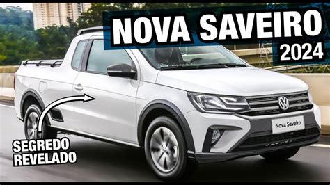 Segredo Nova Volkswagen Saveiro Ser Que Ela Bate A Nova