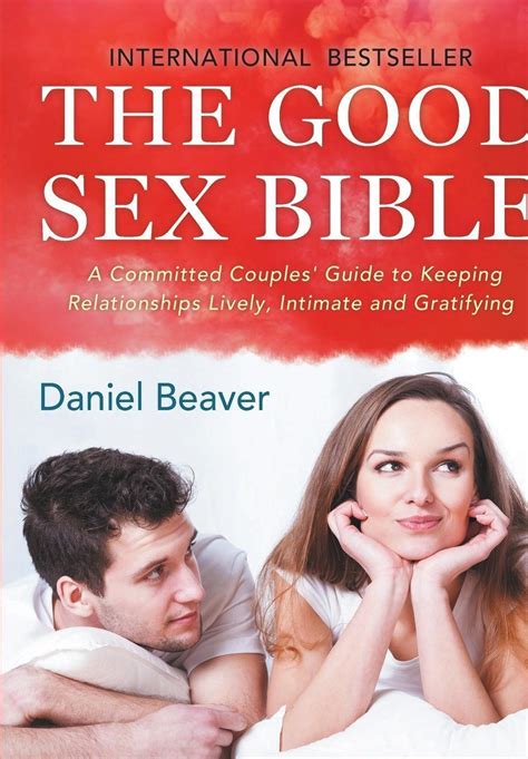 The Good Sex Bible Daniel Beaver Taschenbuch Paperback Englisch 2017 8180320227 Ebay