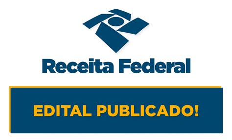 Concurso Receita Federal Edital Publicado Rico Domingues