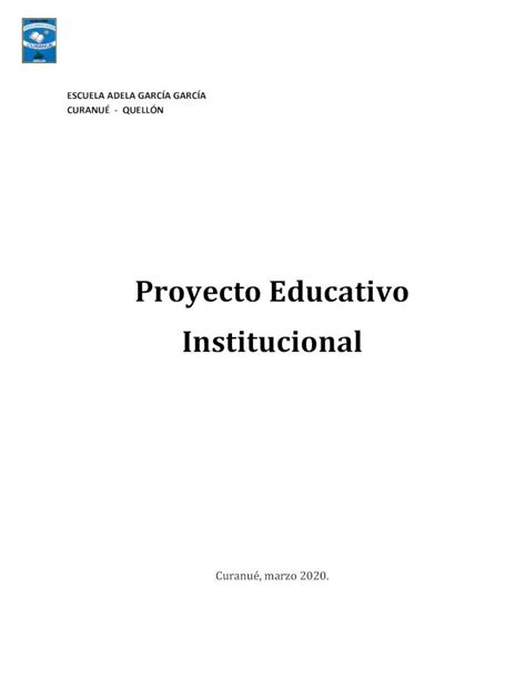 Pdf Proyecto Educativo Institucional Comunidad Escolarproyecto