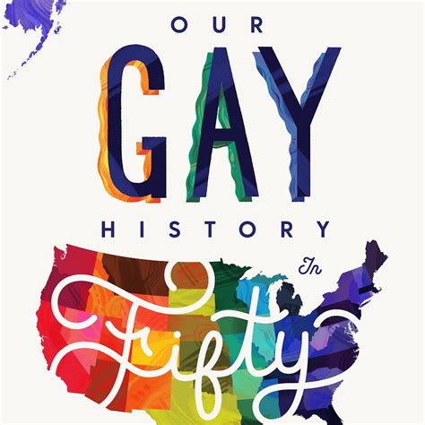 Our Gay History Fifty States Youtube