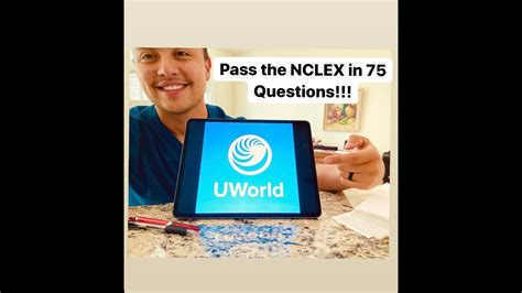 Pass The Nclex In Questions Using Uworld For The Nclex Rn Pn