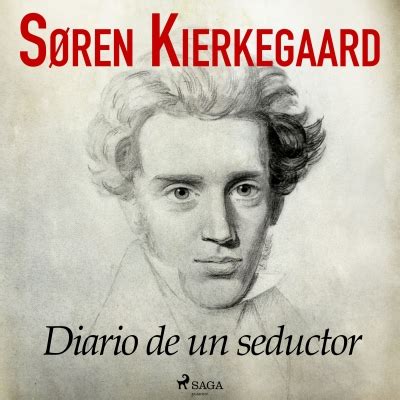 Diario De Un Seductor De S Ren Kierkegaard Audiolibro