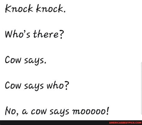 Knock Knock Whos There Cow Says Cow Says Who No Cow Says Mooooo