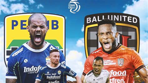 Perang Antarlini Persib Vs Bali United Pada Championship Series Bri