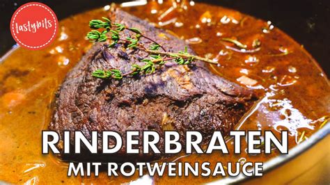 Rinderbraten Mit Rotweinsauce Geschmorter Sonntagsbraten Wie Von Oma