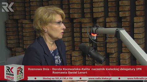 ROZMOWA DNIA Dorota Koczwańska Kalita naczelnik kieleckiej