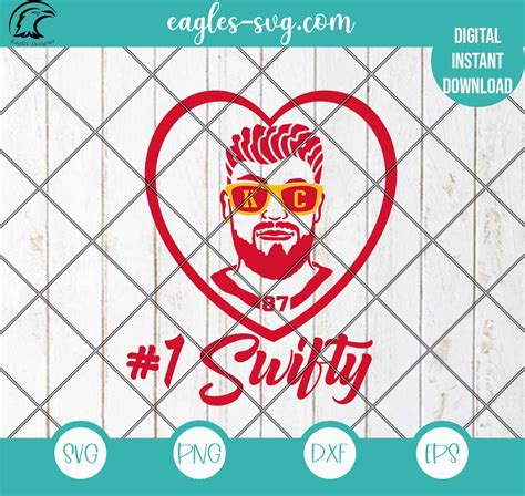 Kelce Swifty Svg Png 1 Swifty Svg Travis And Taylor Svg Png Dxf Eps Cricut Files