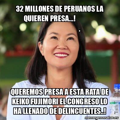 Meme Personalizado Millones De Peruanos La Quieren Presa