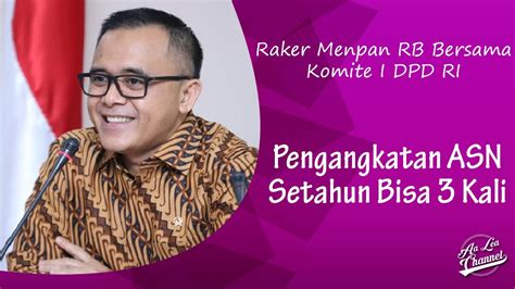 Penjelasan MENPAN RB Pengangkatan ASN Setahun Bisa 3 Kali Dalam RAKER