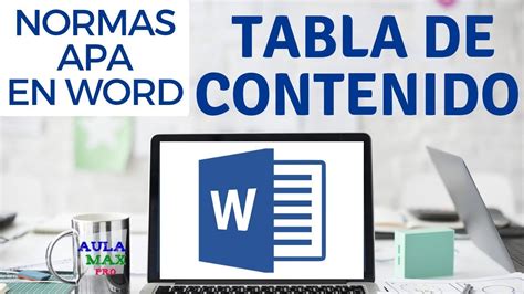 Tabla De Contenido En Word Con Normas Apa Youtube