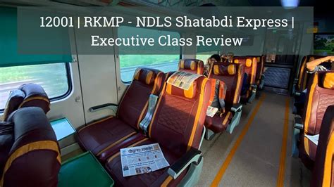 Shatabdi Executive Class Journey 12001 Bhopal New Delhi Shatabdi