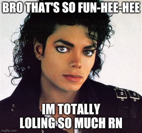 Image Tagged In Michael Jackson Imgflip