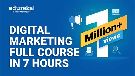 Digital Marketing Course In 7 Hours Digital Marketing Tutorial For