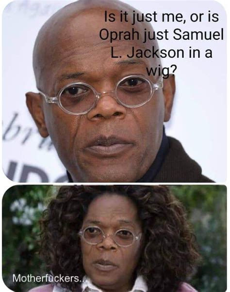 Give Me Your Best Samuel L Jackson Meme 9gag