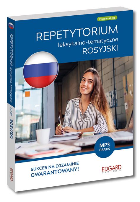 Rosyjski Repetytorium Leksykalno Tematyczne Poziom A B