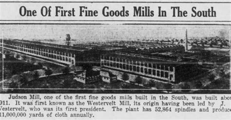 Judson Mill Once Was Largest Mill In Greenville County