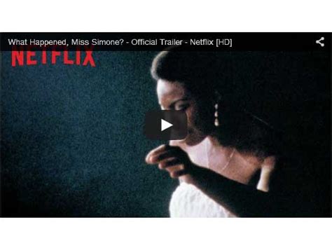 Video Of The Day What Happened Miss Simone Trailer Below The Line