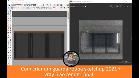 Com Criar Um Guarda Roupa Sketchup 2021 Vray 5 Ao Render Final Youtube