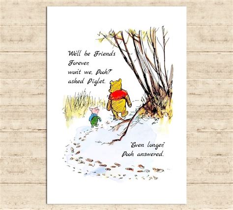 We Ll Be Friends Forever Won T We Pooh Even Longer Winnie The Pooh Quote Printable Art