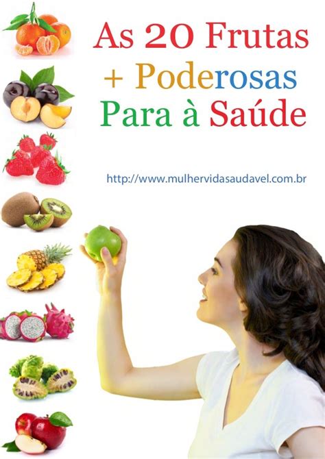 As 20 Frutas Poderosas Para A Saúde