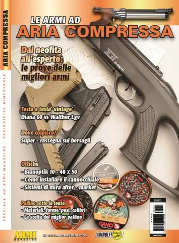 ARMI MAGAZINE LE ARMI AD ARIA COMPRESSA Speciale Editie