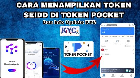 CARA MENAMBAH KAN TOKEN SEIDD KE APLIKASI TOKEN POCKET DAN INFO KYC