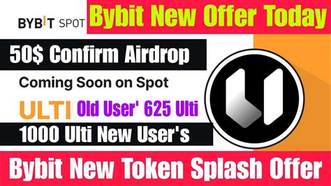 Bybit ULTI Airdrop Earn 1000 ULTI Token Bybit New Offer Today