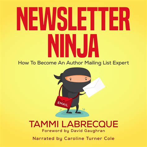 Newsletter Ninja How To Become An Author Mailing List Expert