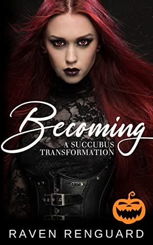 Amazon Becoming A Succubus Transformation English Edition [kindle