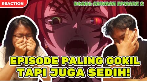 Ragna Crimson Episode 2 ラグナクリムゾン Sub Indo Reaction SEDIH KESAL