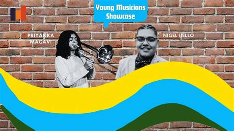 Young Musicians Showcase Nigel Bello And Priyanka Magavi 500 Main St