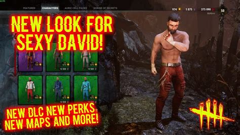 New Look For Sexy David New David Cosmetic Dead By Daylight Dlc