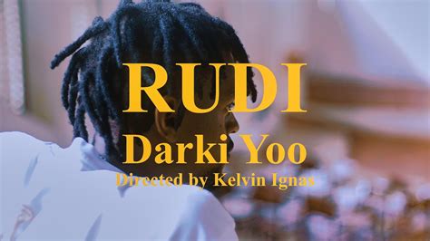 Darki Yoo Rudi Lyrics Video Youtube