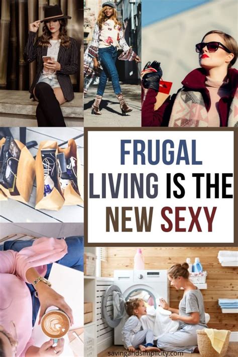 Frugal Living Is The New Sexy Saving And Simplicity