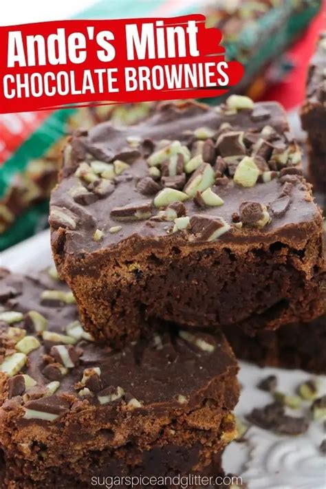 Rich And Fudgy Andes Thin Mint Brownies Are The Ultimate Dessert For